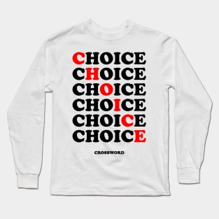 CHOICE CROSSWORD Long Sleeve T-Shirt